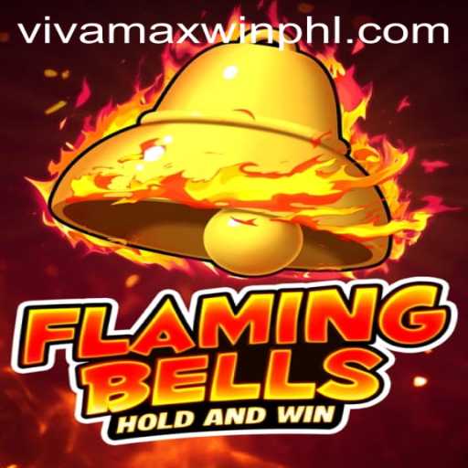 Discover the Excitement of FlamingBells: A New Gaming Sensation