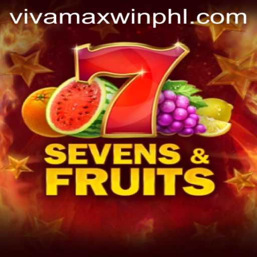 Unveiling SevensFruits: A Vibrant Journey into the World of VivamaxWin